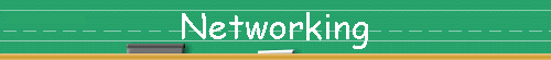 Networking