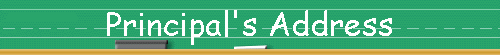 Principal's Address